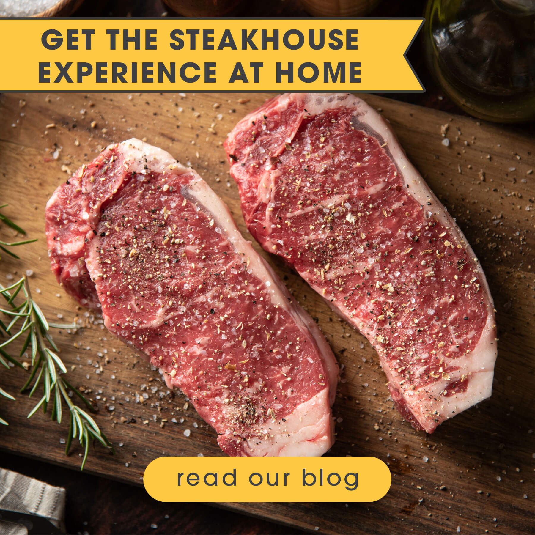 Get the steakhouse experience at home - Read Our Blog | Food Related | San Antonio TX